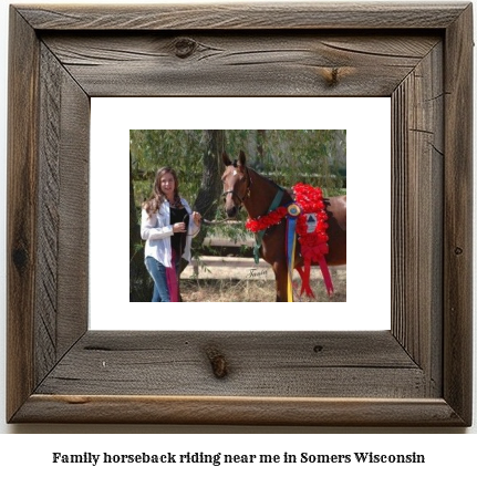 family horseback riding near me in Somers, Wisconsin